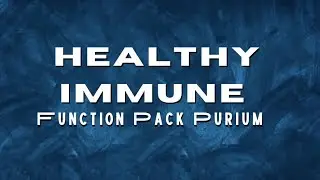 Healthy Immune Function Pack