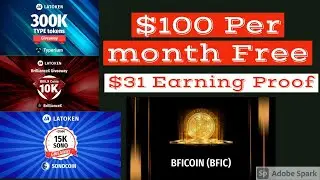 $100 Per Month Earn Easily Latoken Exchange Free Proof $31