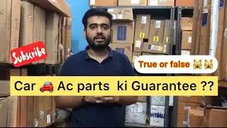 Car ac Parts gaurantte