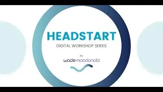 Headstart Digital Workshop: Session 1 - CV Writing