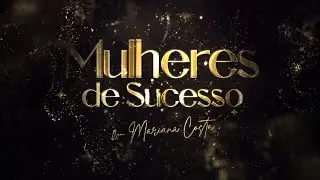 MULHERES DE SUCESSO | 03/01/2026
