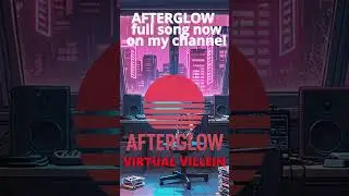 New Synthwave &bull; Afterglow