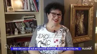 Irini Qirjako në një intervistë ndryshe! Kamera e “Rudina” hyn në shtëpinë e këngëtares