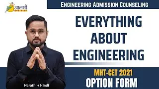 Everything About Engineering |Engineering Admissions | Option Form Filling|MHT-CET 2021| Rounak Sir