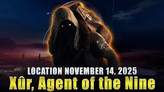 Destiny Xur Location, Exotics & Legendary Items  11/14/25 - November 14, 2025