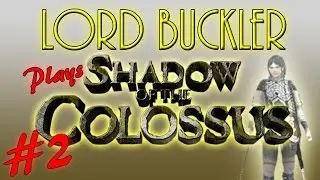 Shadow of the Colossus #2 - with DisRegarding Henry - Safety Stab
