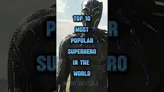 Top 10 Most Popular Superheroes of All Time! ( DC vs Marvel )