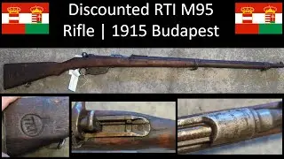 Royal Tiger Imports Discounted M95 Rifle | 1915 Budapest