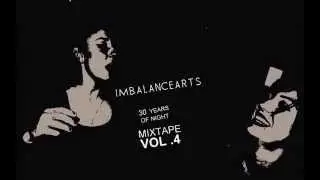 IMBALANCEARTS 30 YEARS OF NIGHT VOL.4 (GOTH,DEATH ROCK,POST PUNK MIX)