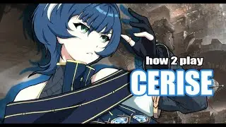 [Epic Seven] How to Play: Cerise