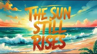 Sun Still Rises | Feel-Good Reggae Anthem | Studio Ghibli Style | Confidence &bull; Motivation &bull; Chill
