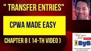 8.0 @ CPWA Code ( Transfer Entries)