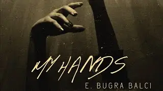 My Hands (Solo Piano)