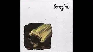 Hourglass - Demo 2022 (Full Demo)