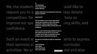 To the headmaster for organizing an inter class debate competition #application#applicationenglish