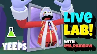 Yeeps Lab Live With Ima_Rainbow #yeeps