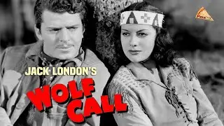 Jack London's Wolf Call (1939) JOHN CARROLL🍕 MOVITA