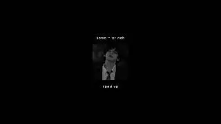 somo - or nah (sped up)
