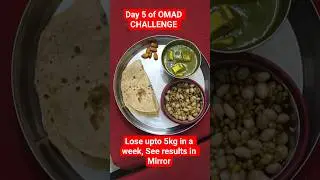 OMAD- DAY 5 Healthy weight loss South Indian Recipes #weightlossjourney #inchloss #healthyweightloss