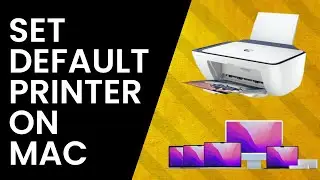 How to Set a Default Printer on the Mac | How To Change Default Printer Mac
