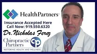 Health Partners Insurance Chiropractor Clayton NC | Call:919.550.6320