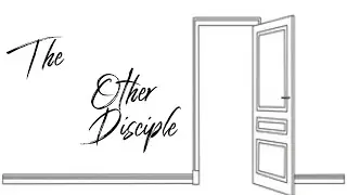 The Other Disciple- Pastor David Price