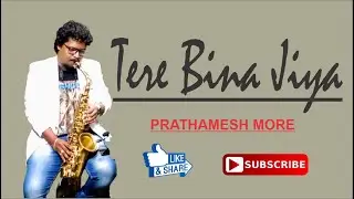 Tere Bina Jiya Jaye na | Facebook Online instrumental show | #Prathameshmore