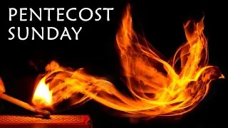 Kathleen Moore Final Project Video for Pentecost