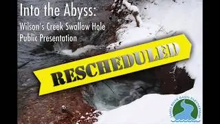 Video Progression of Wilson's Creek Swallow Hole