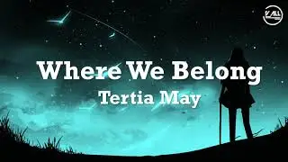 Tertia May - Where We Belong Lyrics from The Duchess Netflix