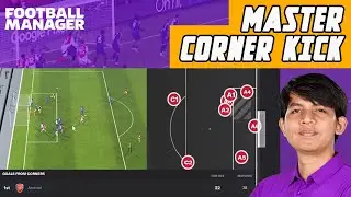 HOW TO IMPLEMENT CORNER KICK ARSENAL IN FOOTBALL MANAGER 2024