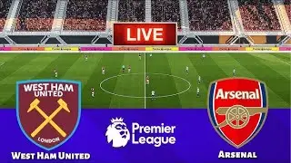 FIFA 25 LIVE 🔴[LIVE] West Ham United vs Arsenal Premier League 24/25 Full Match -Match  4k 60HD