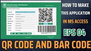 QR Code And Bar Code Online Generator App In Ms Access | Eps 04