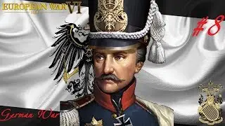 German War (The Birth of the Empire) - European War 6 #8
