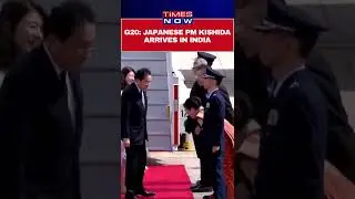 G20 Summit: Japanese PM Kishida Receives Warm Welcome In India#shorts