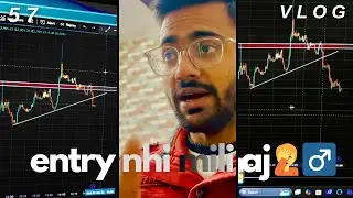 Aj entry nhi mili🤦&zwj;♂️Crypto Trading Vlogs
