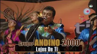 Grupo Andino 2000 - Lejos De Ti