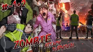 Zombie apocalypse || part 1+2 survival Explain manhwa Hindi 