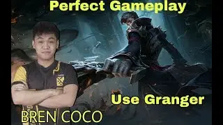 Perfect Gameplay Granger by BREN coco - Mobile Legends BangBang