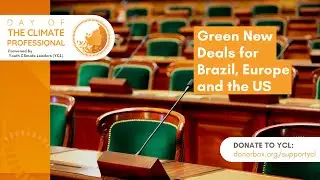 Green New Deals for Brazil, Europe and the US | DCP 2020 Main Stage EP13