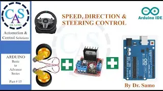 15 ARDUINO SPEED, DIRECTION and STEERING CONTROL
