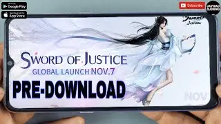 SWORD OF JUSTICE (PRE-DOWNLOAD) 2025 Online-MMORPG PC/Mobile Open Now in Global Pre-Download.