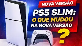 PS5 Slim: Tudo Sobre o Novo Modelo do PlayStation 5