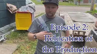 Vlog Episode 2: Relocation of the Production