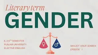 Gender | Literary Term Explained in Easy Words | BA English 5th Semester Punjab University