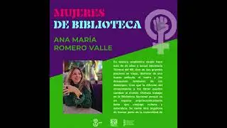 Ana Mar&iacute;a Romero Valle
