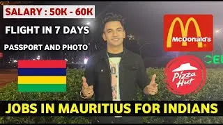 JOBS IN MAURITIUS 🇲🇺 FOR INDIANS 🇮🇳 | SALARY RS. 60,000 | FLIGHT ✈️ IN 7 DAYS | WORK IN MAURITIUS 🇲🇺
