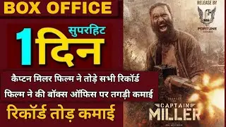 Captain Miller Box office collection, Dhanush , Captain Miller Movie Hindi Collection Worldwide
