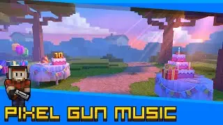 Тема лобби - Большой Юбилейный Сезон PG3D - Саундтрек Pixel Gun 3D