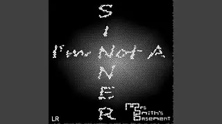 I'm Not A Sinner (Special Version)